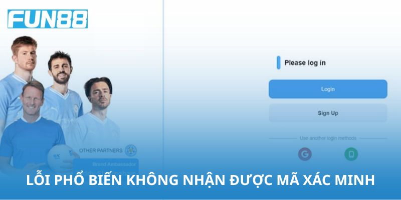 Không nhận được mã xác minh cần kiểm tra lại các thư mục